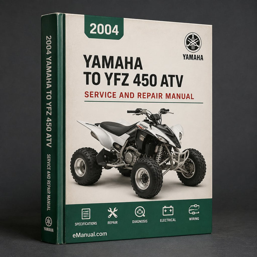 2004 to 2009 Yamaha yfz 450 S ATV Service Repair Manual