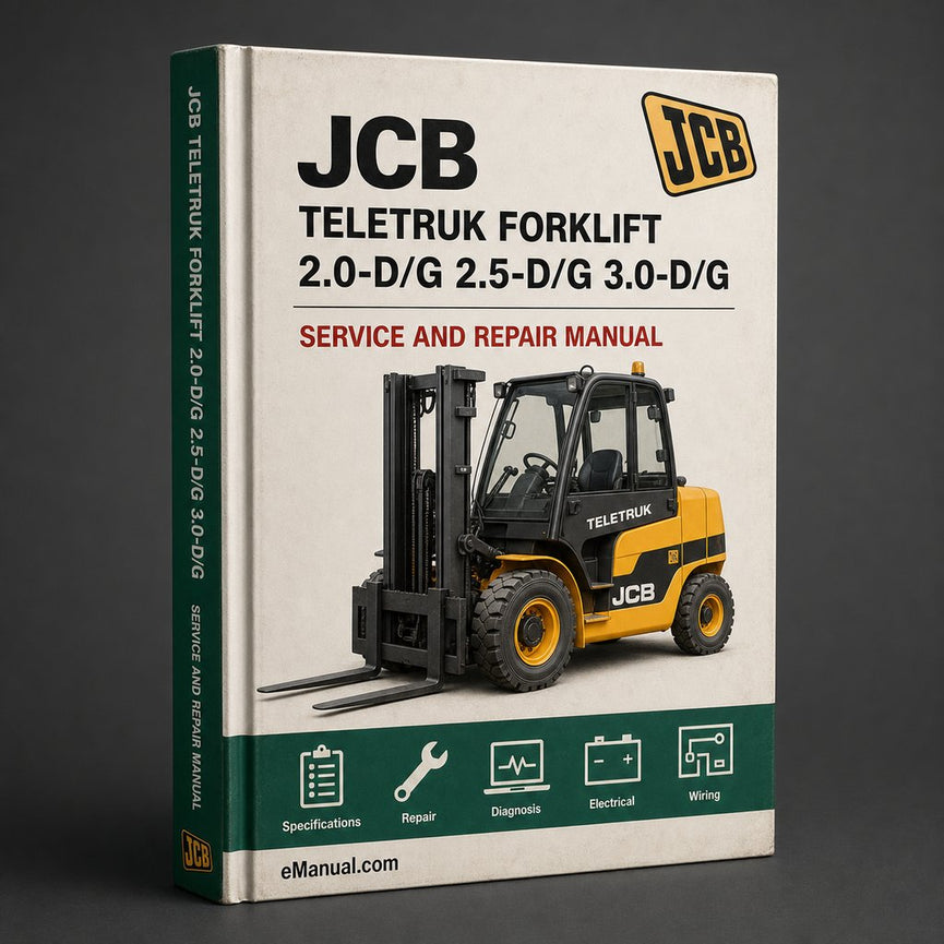 JCB Service TELETRUK Forklift 2.0-D/G 2.5-D/G 3.0-D/G 4X4 3.0D 4X4 3.5D Manual Shop Service Repair Book