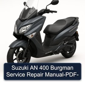 Suzuki AN 400 Burgman Service Repair Manual-PDF-