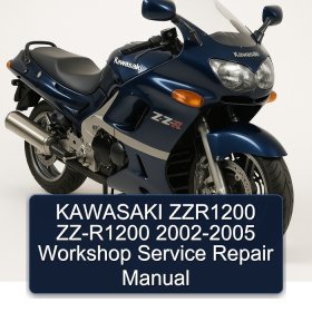 KAWASAKI ZZR1200 ZZ-R1200 2002-2005 Workshop Service Repair Manual