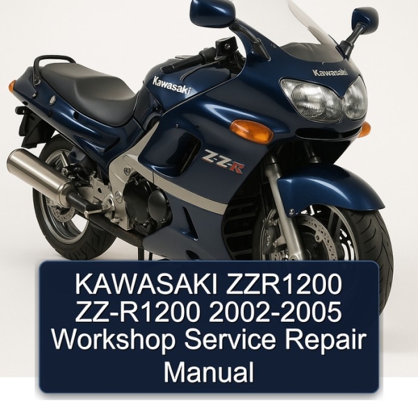 KAWASAKI ZZR1200 ZZ-R1200 2002-2005 Workshop Service Repair Manual