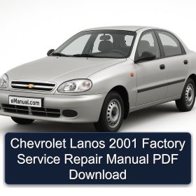 Chevrolet Lanos 2001 Factory Service Repair Manual PDF Download