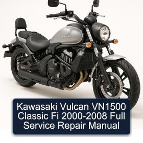 Kawasaki Vulcan VN1500 Classic Fi 2000-2008 Full Service Repair Manual
