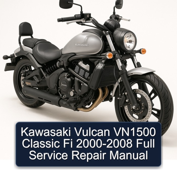 Kawasaki Vulcan VN1500 Classic Fi 2000-2008 Full Service Repair Manual