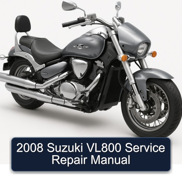 2008 Suzuki VL800 Service Repair Manual