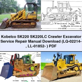Kobelco SK220 SK220LC Crawler Excavator Service Repair Manual (LQ-02214- LL-01852- )