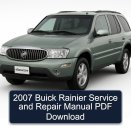 2007 Buick Rainier Service and Repair Manual PDF Download