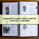 Bobcat 864 Compact Track Loader SN 518911001-518914999