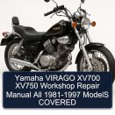 Yamaha VIRAGO XV700 XV750 Workshop Repair Manual All 1981-1997 ModelS COVERED