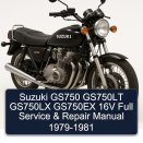 Suzuki GS750 GS750LT GS750LX GS750EX 16V Full Service & Repair Manual 1979-1981