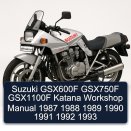 Suzuki GSX600F GSX750F GSX1100F Katana Workshop Manual 1987 1988 1989 1990 1991 1992 1993