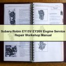 Subaru Robin EY15V EY20V Engine Service Repair Workshop Manual