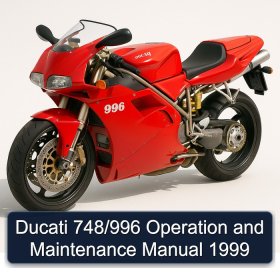Ducati 748/996 Operation and Maintenance Manual 1999