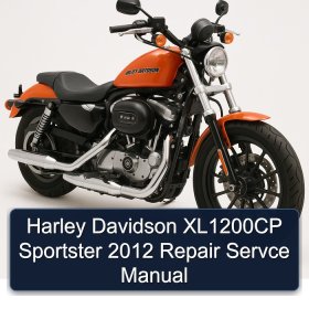 Harley Davidson XL1200CP Sportster 2012 Repair Servce Manual