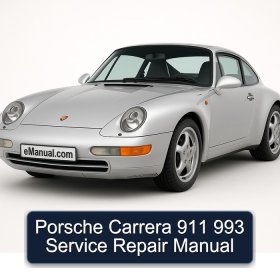 Porsche Carrera 911 993 Service Repair Manual
