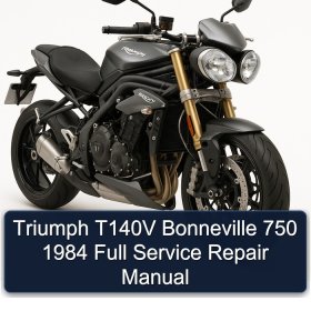 Triumph T140V Bonneville 750 1984 Full Service Repair Manual