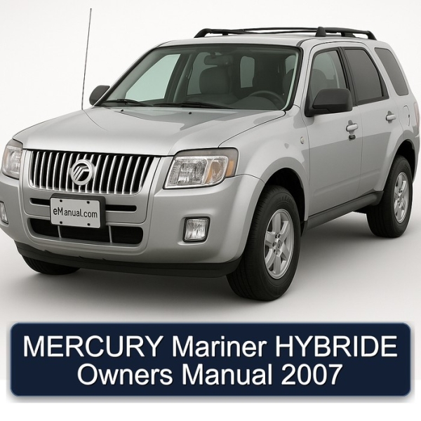 MERCURY Mariner HYBRIDE Owners Manual 2007