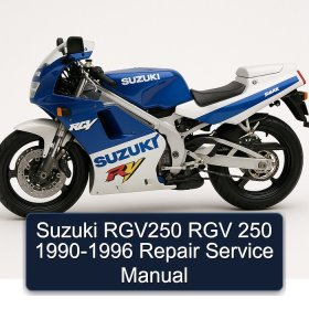 Suzuki RGV250 RGV 250 1990-1996 Repair Service Manual
