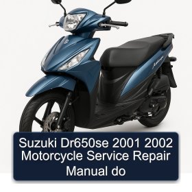 Suzuki Dr650se 2001 2002 Motorcycle Service Repair Manual do