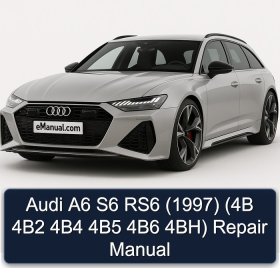 Audi A6 S6 RS6 (1997) (4B 4B2 4B4 4B5 4B6 4BH) Repair Manual