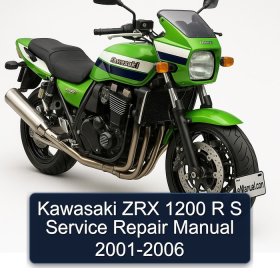 Kawasaki ZRX 1200 R S Service Repair Manual 2001-2006