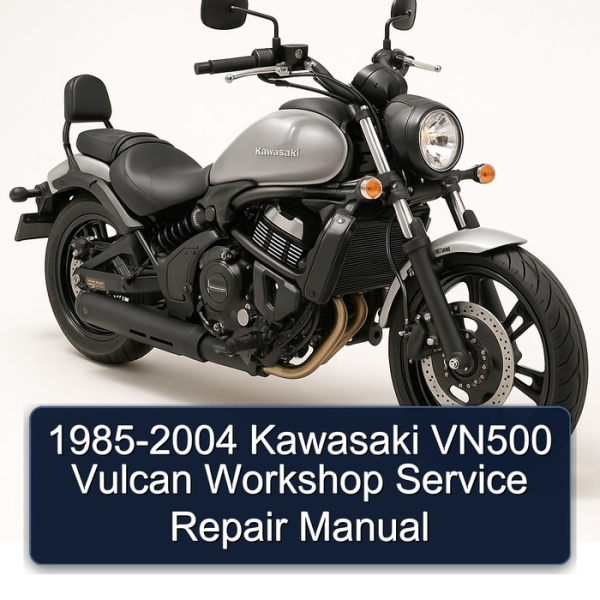 1985-2004 Kawasaki VN500 Vulcan Workshop Service Repair Manual
