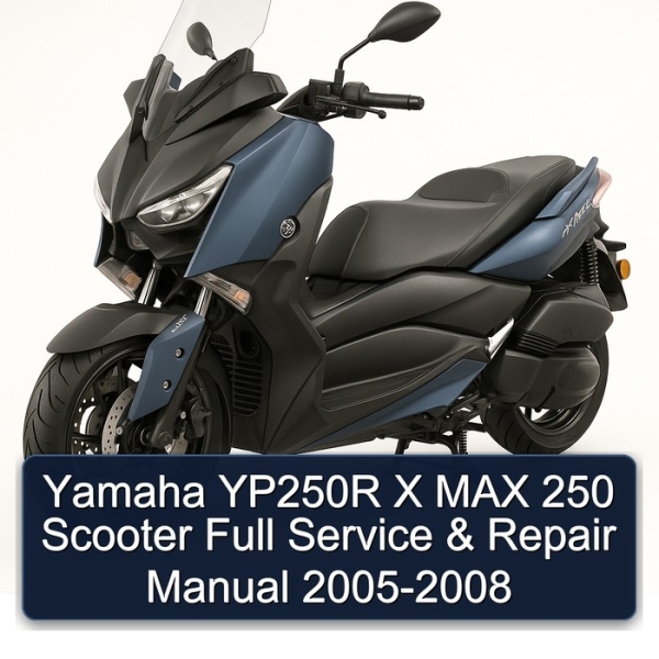 Yamaha YP250R X MAX 250 Scooter Full Service & Repair Manual 2005-2008