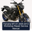 Yamaha MT-01 2005-2012 Workshop Repair Service Manual
