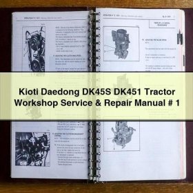 Kioti Daedong DK45S DK451 Tractor Workshop Service & Repair Manual # 1