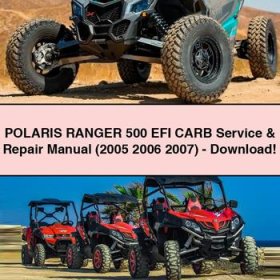 POLARIS RANGER 500 EFI CARB Service & Repair Manual (2005 2006 2007)-PDF
