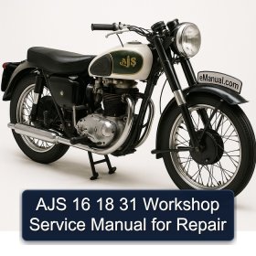 AJS 16 18 31 Workshop Service Manual for Repair