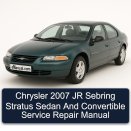 Chrysler 2007 JR Sebring Stratus Sedan And Convertible Service Repair Manual