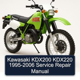 Kawasaki KDX200 KDX220 1995-2006 Service Repair Manual