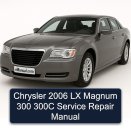 Chrysler 2006 LX Magnum 300 300C Service Repair Manual