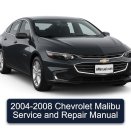2004-2008 Chevrolet Malibu Service and Repair Manual
