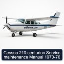 Cessna 210 centurion Service maintenance Manual 1970-76