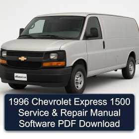 1996 Chevrolet Express 1500 Service & Repair Manual Software PDF Download