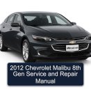 2012 Chevrolet Malibu 8th Gen Service and Repair Manual