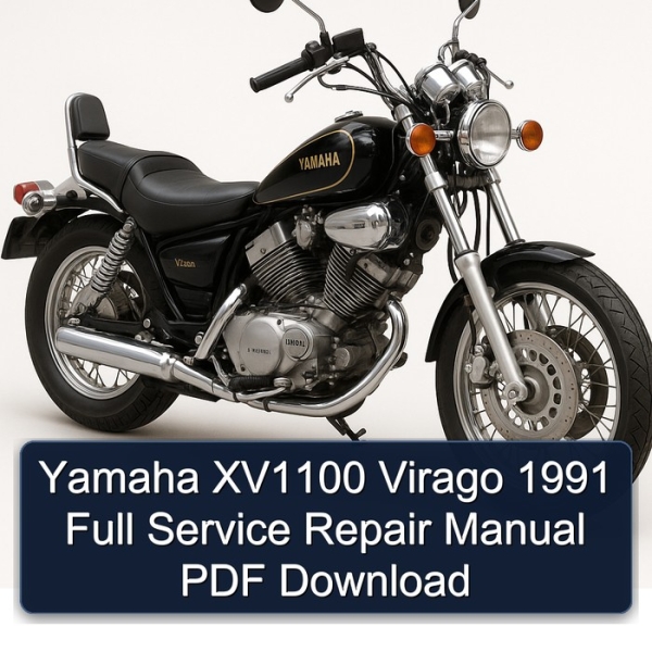 Yamaha XV1100 Virago 1991 Full Service Repair Manual PDF Download