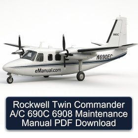 Rockwell Twin Commander A/C 690C 6908 Maintenance Manual PDF Download