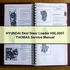 Hyundai Skid Steer Loader HSL500T THOMAS Service Repair Manual
