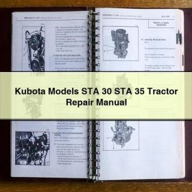 Kubota Models STA 30 STA 35 Tractor Repair Manual