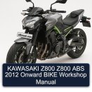 KAWASAKI Z800 Z800 ABS 2012 Onward BIKE Workshop Manual