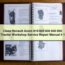 Claas Renault Axion 810 820 830 840 850 Tractor Workshop Service Repair Manual # 1 Download PDF