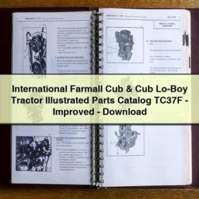 International Farmall Cub & Cub Lo-Boy Tractor Illustrated Parts Catalog TC37F - Improved - Download