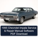 1995 Chevrolet Impala Service & Repair Manual Software PDF Download
