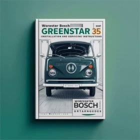 WORCESTER BOSCH GreenStar 35 HE Combi Installation And Servicing Instructions