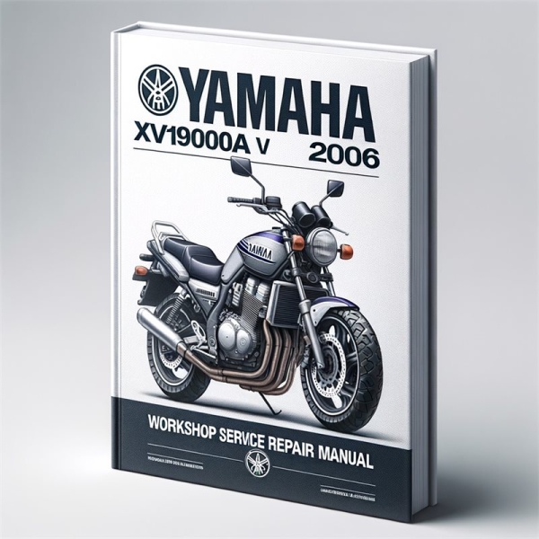 Yamaha xv1900a(v) 2006 Workshop Service Repair Manual