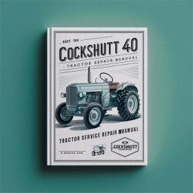 Cockshutt 40 Tractor Service Repair Manual
