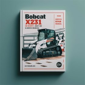 Bobcat X231 Excavator SN 508912001 & Above Service Repair Manual